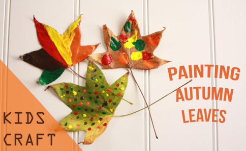 Kids Craft - Autumn Leaf Painting - Handmade KidsHandmade Kids